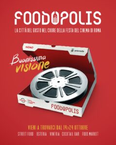 Foodpolis, il luna park del gusto, torna in scena alla Festa del Cinema di Roma dal 14 al 24 ottobre