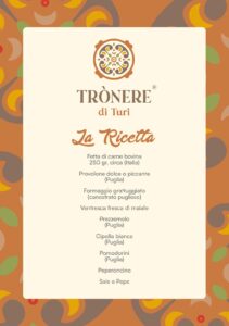 Trònere di Turi: la vera ricetta di un piatto riconosciuto con marchio collettivo dal Ministero del Made in Italy